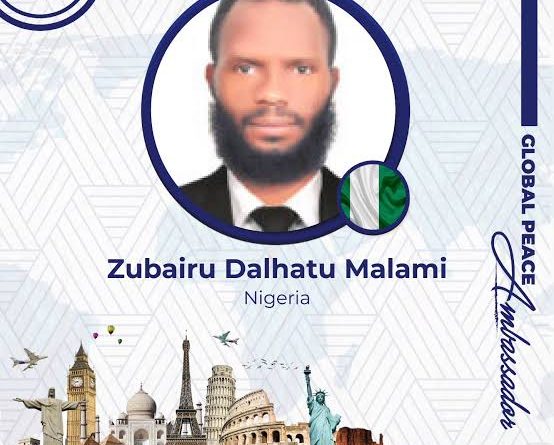 Graphics design image of Global Peace Ambassador Zubairu Dalhatu Malami